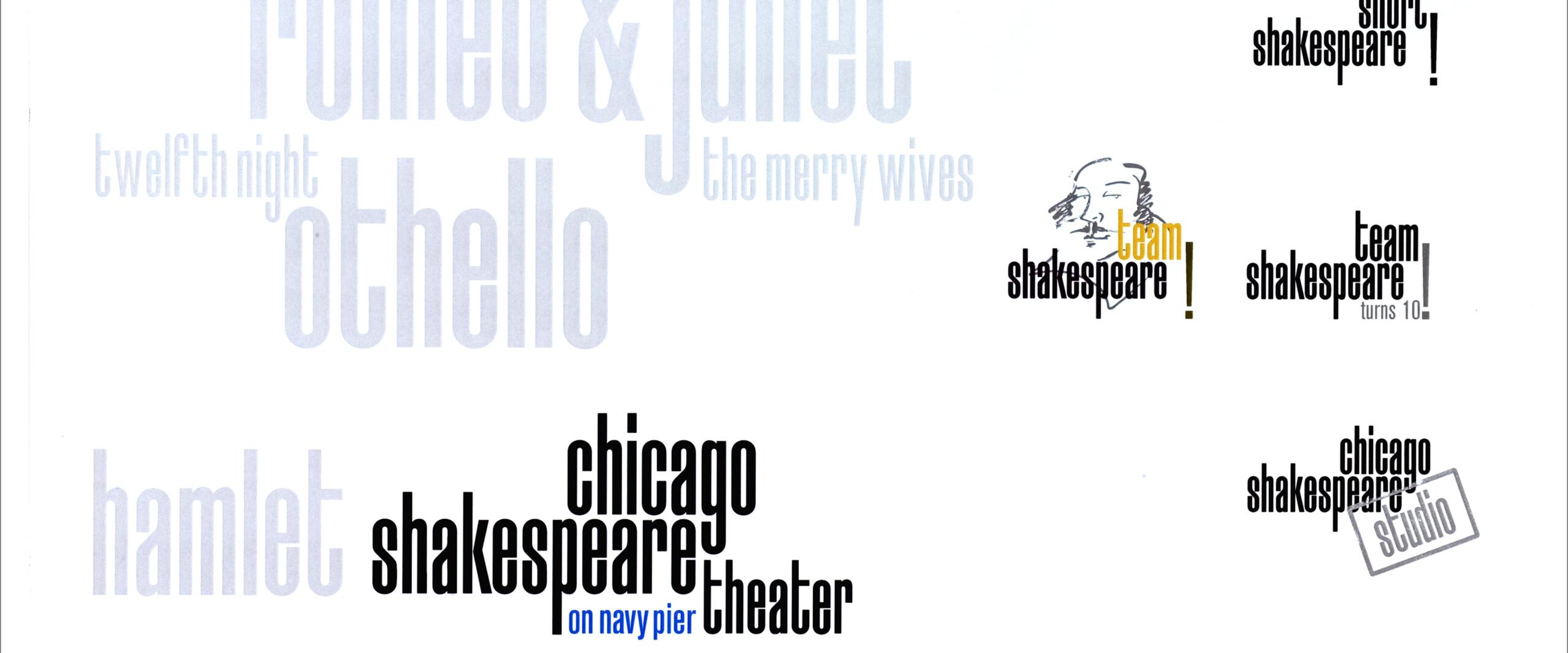 Chicago Shakespeare Theater logo with white background. Light text lists Shakespeare plays like "Romeo & Juliet" and "Othello." Bold text includes "Chicago Shakespeare on Navy Pier" and small icons for "Team Shakespeare" with a sketch of Shakespeare's face.