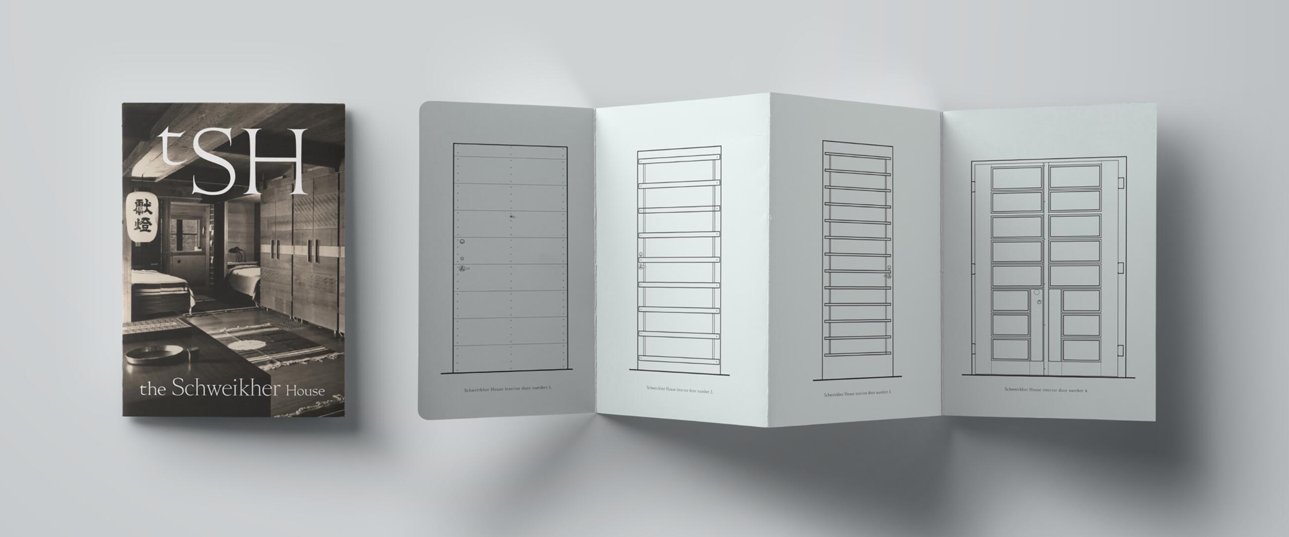 Book cover titled "tSH the Schweiker House" with a sepia-toned interior image. Next to it, a folding brochure displays architectural door sketches. Set against a light gray background.