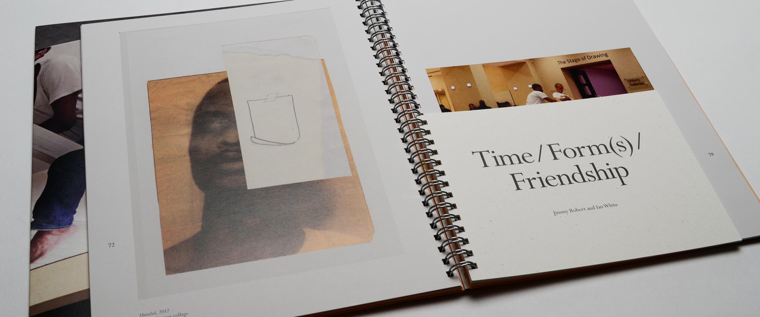 Open spiral-bound book displaying an artwork on the left page and text "Time/Form(s)/Friendship" on the right. The left artwork features a photo with a drawn overlay. The right has a small image of people in a hallway above the text. Pages are numbered 72 and 79.