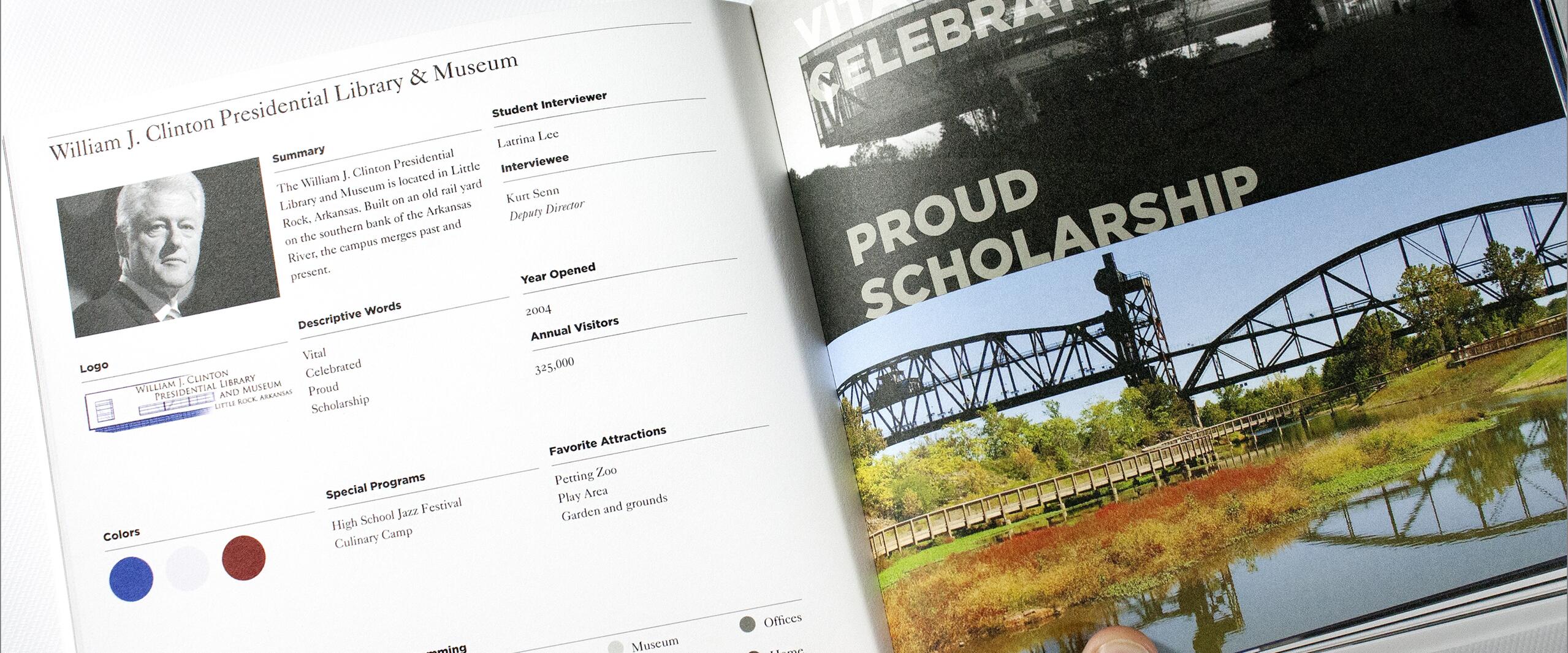 Open book spread showing page with information about the William J. Clinton Presidential Library & Museum and a photo of the building. Features data like location and attractions, and a scenic image of a bridge over a river.