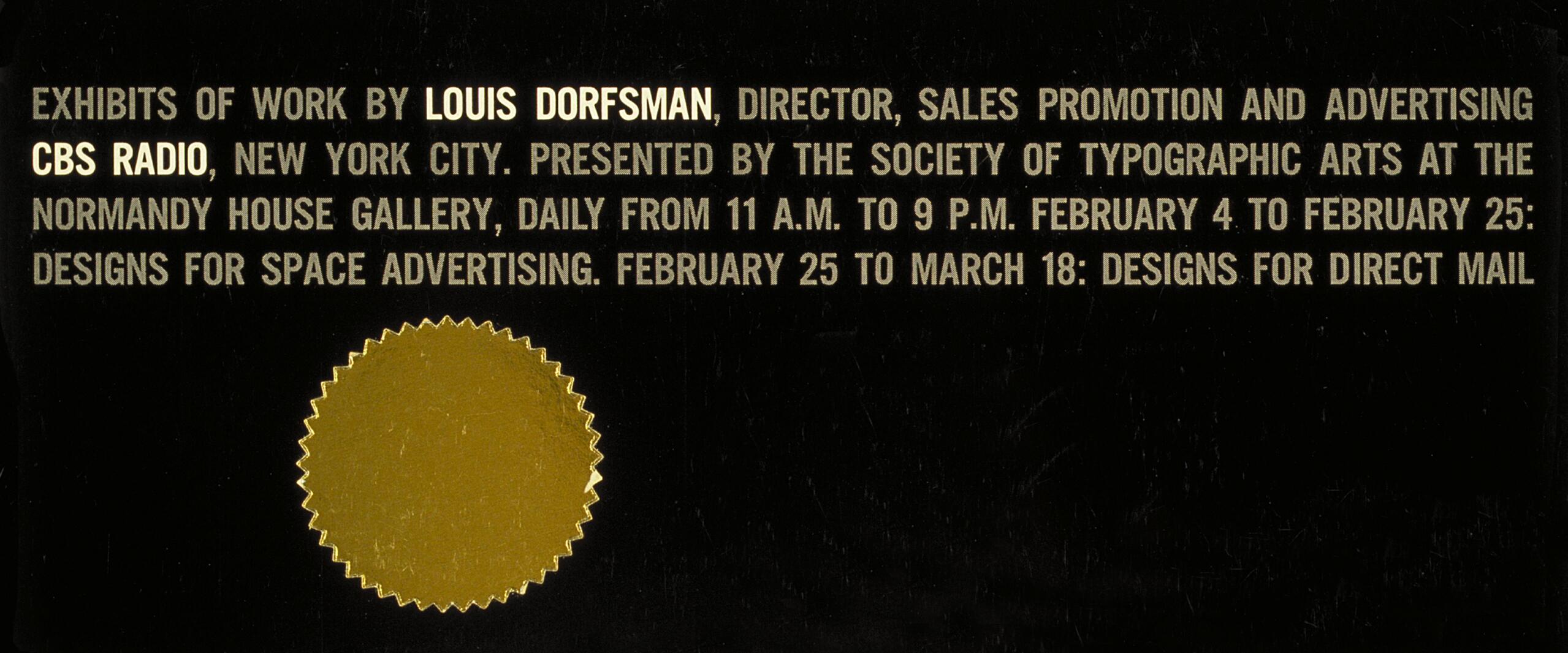 Exhibit announcement for Louis Dorfman's work at Normandy House Gallery, New York City, with dates and titles for design showcases, featuring a gold seal on a black background.