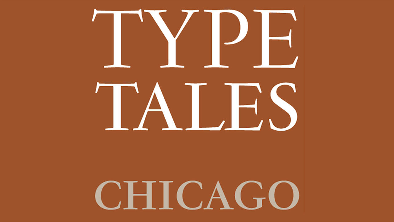 Type Tales Chicago