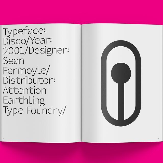 25B-11b_/v: Magazine — Issue 1 - Open book against pink background, left page with text listing typeface details, right page showing a bold black abstract symbol in the center_Sean Fermoyle