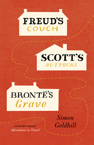 16C-076_Freud's Couch, Scott's Buttocks, Brontë's Grave book_Isaac Tobin/Jill  Shimabukuro